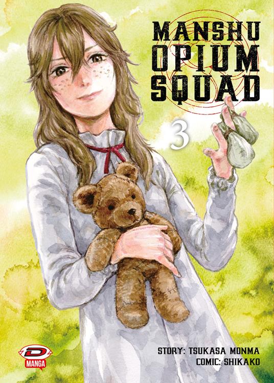 Manshu Opium Squad. Vol. 3 - Tsukasa Monma - copertina