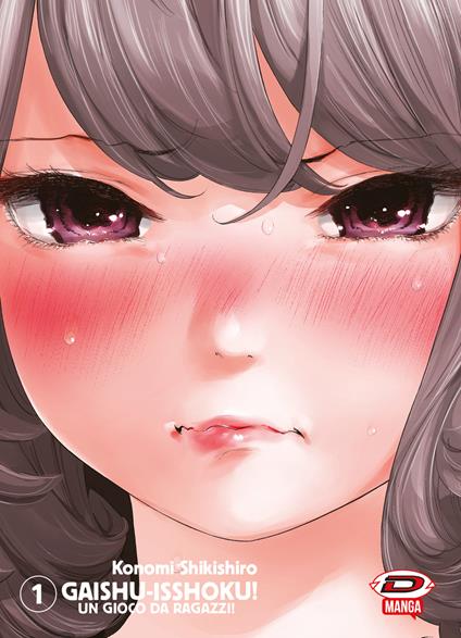 Gaishu Isshoku! Un gioco da ragazzi!. Vol. 1 - Konomi Shikishiro - copertina