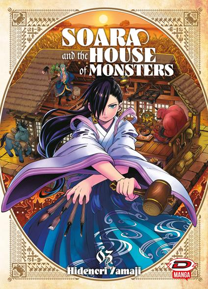 Soara and the house of monsters. Vol. 3 - Hidenori Yamaji - copertina