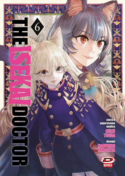 The isekai doctor. Vol. 6 - Hoko Tsuda - copertina