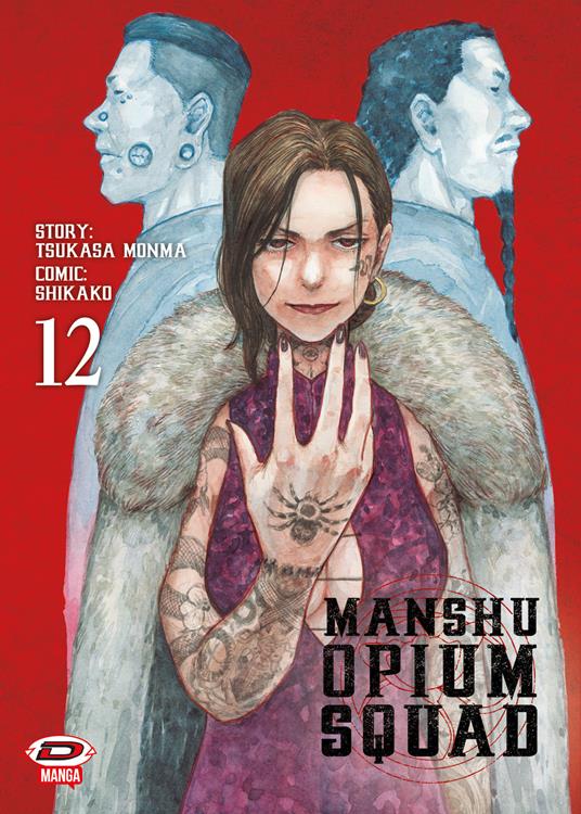 Manshu Opium Squad. Vol. 12 - Tsukasa Monma - copertina