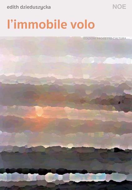 L'immobile volo - Edith Dzieduszycka - copertina