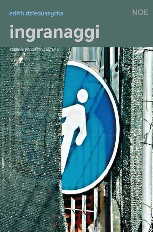 Ingranaggi - Edith Dzieduszycka - copertina