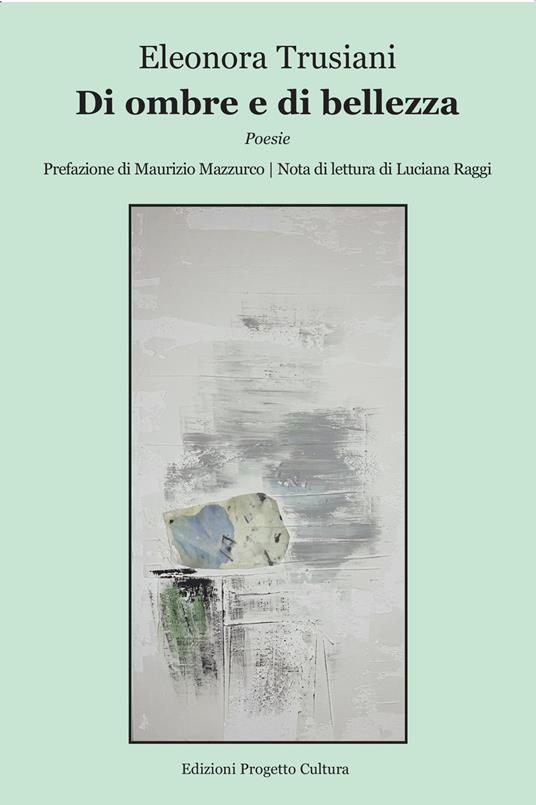 Di ombre e di bellezza - Eleonora Trusiani - copertina