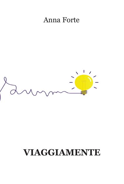 Viaggiamente - Anna Forte - copertina