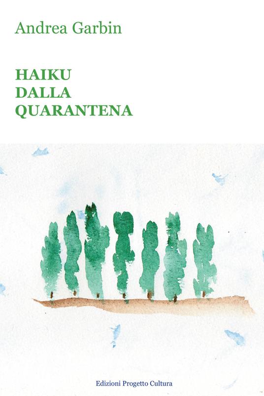 Haiku dalla quarantena - Andrea Garbin - copertina