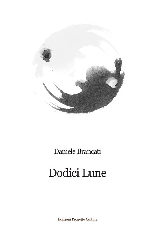 Dodici lune - Daniele Brancati - copertina