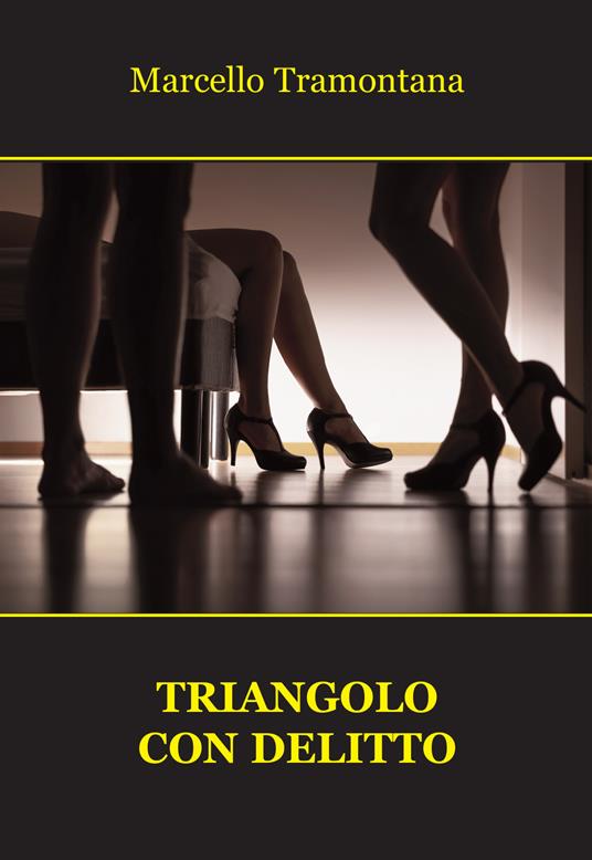 Triangolo con delitto - Marcello Tramontana - copertina
