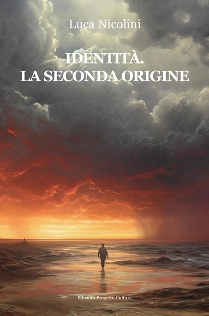 Identità. La seconda origine - Luca Nicolini - copertina