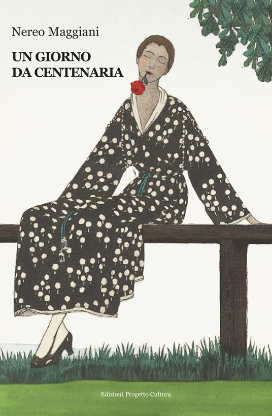 Un giorno da centenaria - Nereo Maggiani - copertina