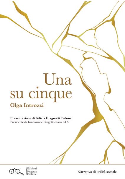 Una su cinque - Olga Introzzi - copertina