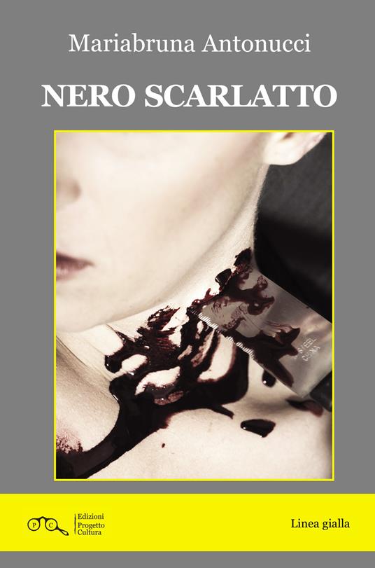 Nero scarlatto - Mariabruna Antonucci - copertina