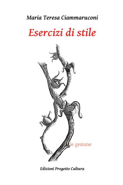 Esercizi di stile - Maria Teresa Ciammaruconi - copertina