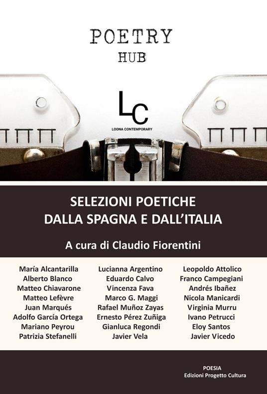 Poetry Hub. Selezioni poetiche dalla Spagna e dall'Italia - copertina