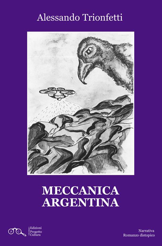 Meccanica argentina - Alessandro Trionfetti - copertina
