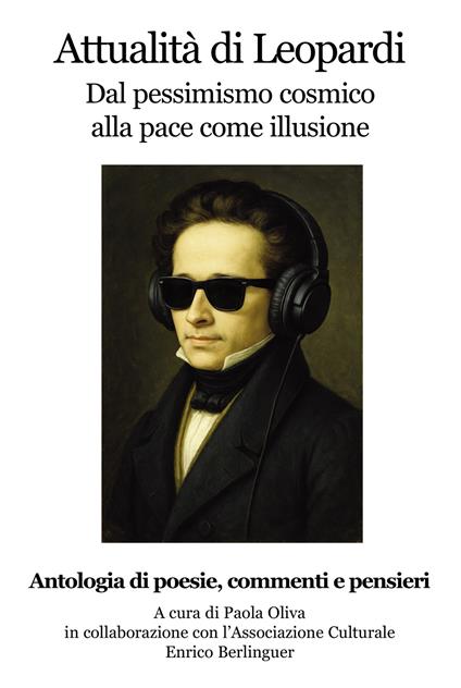 Attualità di Leopardi. Dal pessimismo cosmico alla pace come illusione - copertina
