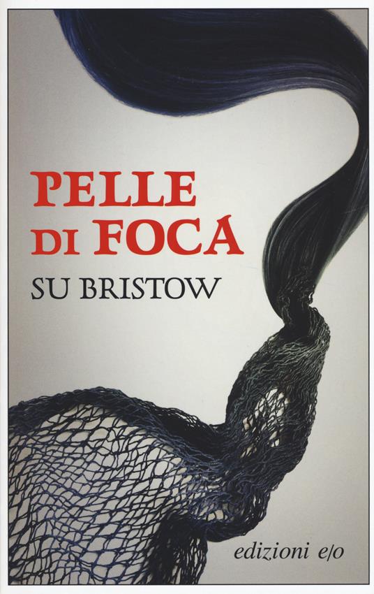 Pelle di foca - Su Bristow - copertina
