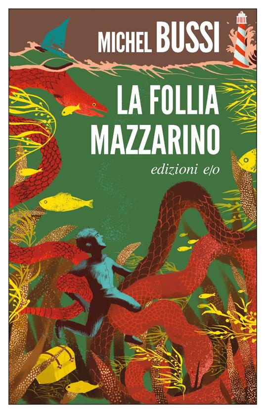 La follia Mazzarino - Michel Bussi,Alberto Bracci Testasecca - ebook