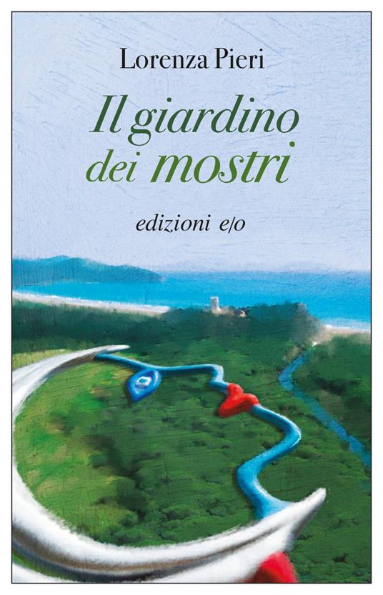 Il giardino dei mostri - Lorenza Pieri - ebook