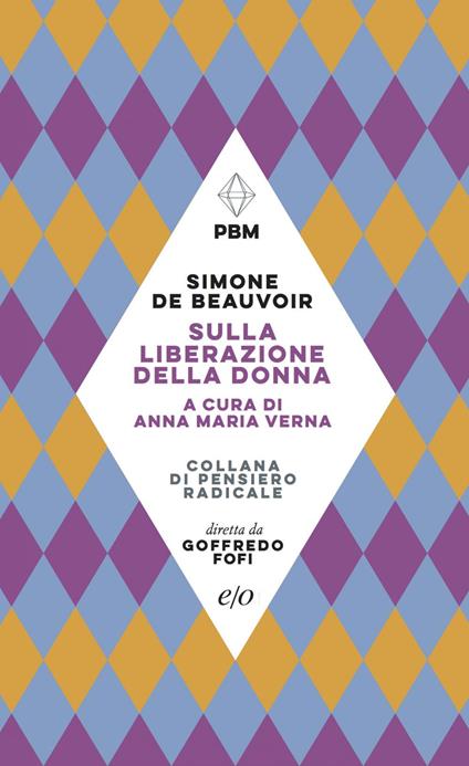 Sulla liberazione della donna - Simone de Beauvoir,Anna Maria Verna - ebook