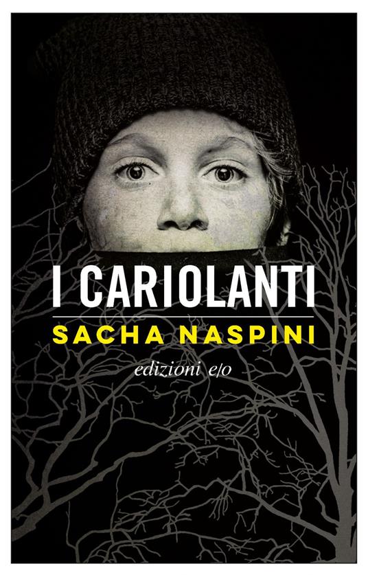 I cariolanti - Sacha Naspini - ebook