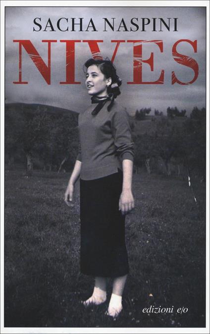 Nives - Sacha Naspini - copertina