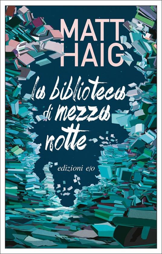 La biblioteca di mezzanotte - Matt Haig - copertina