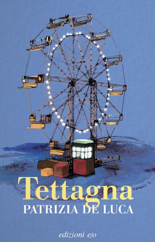 Tettagna - Patrizia De Luca - copertina