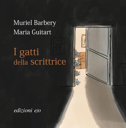 I gatti della scrittrice - Muriel Barbery,Maria Guitart,Alberto Bracci Testasecca - ebook