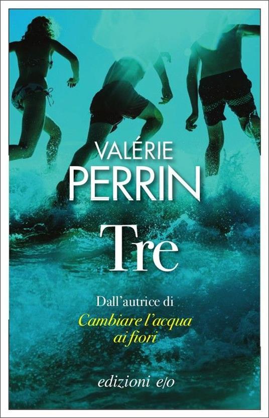Tre - Valérie Perrin - 2