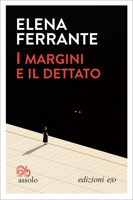 I margini e il dettato - Elena Ferrante - copertina