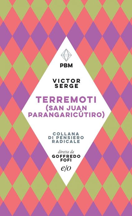 Terremoti (San Juan Parangaricútiro) - Victor Serge,Sergio Atzeni - ebook