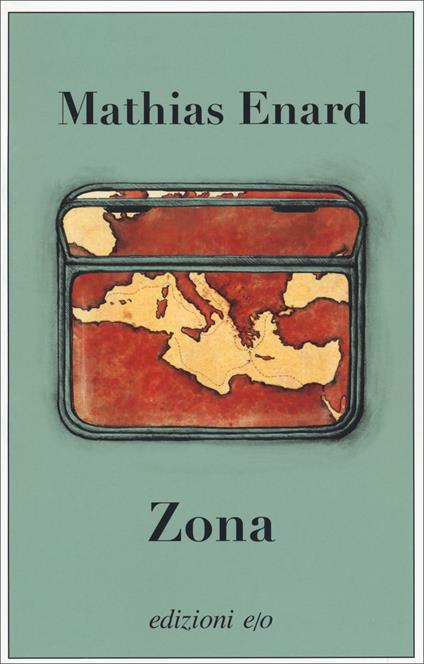 Zona - Mathias Énard - copertina
