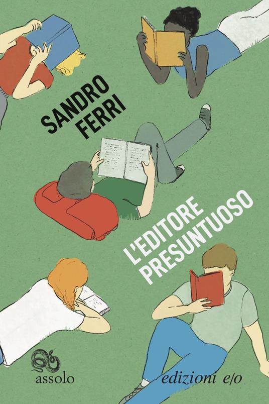 L' editore presuntuoso - Sandro Ferri - ebook