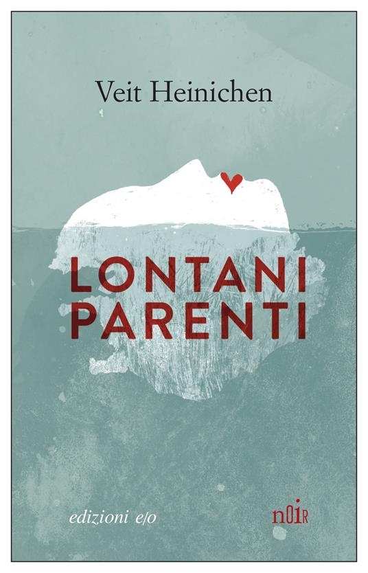 Lontani parenti - Veit Heinichen,Monica Pesetti - ebook