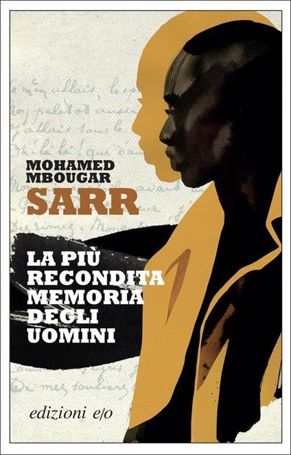 La più recondita memoria degli uomini - Mohamed Mbougar Sarr - copertina