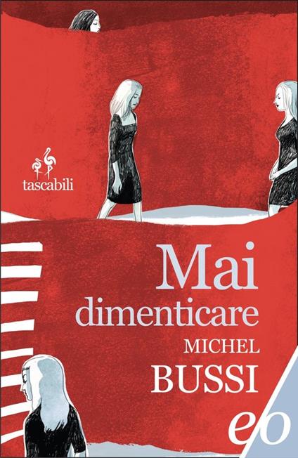 Mai dimenticare - Michel Bussi - copertina