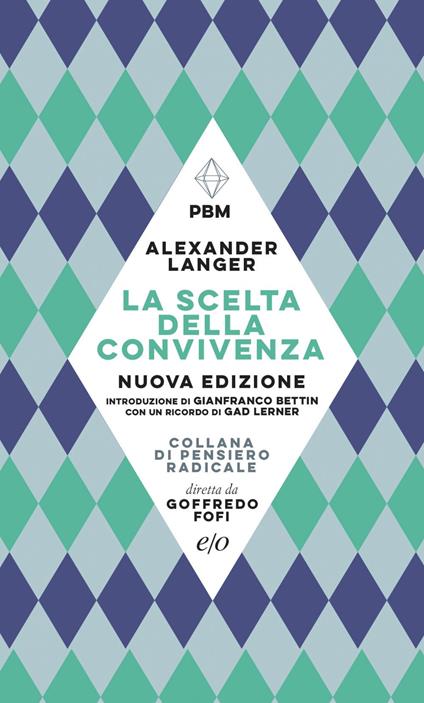 La scelta della convivenza. Nuova ediz. - Alexander Langer - ebook