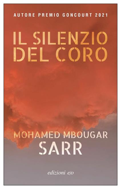 Il silenzio del coro - Mohamed Mbougar Sarr - copertina