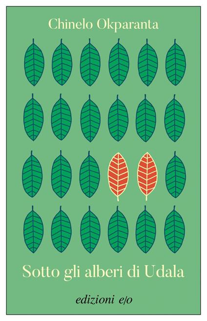 Sotto gli alberi di Udala - Chinelo Okparanta,Tiziana Lo Porto - ebook