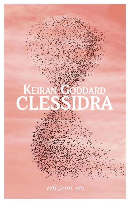 Clessidra - Keiran Goddard,Tiziana Lo Porto - ebook