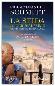 Libro La sfida di Gerusalemme Eric-Emmanuel Schmitt