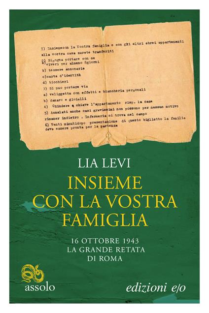 Insieme con la vostra famiglia. 16 ottobre 1943 la grande retata di Roma - Lia Levi - copertina