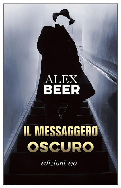 Il messaggero oscuro - Alex Beer,Silvia Manfredo - ebook