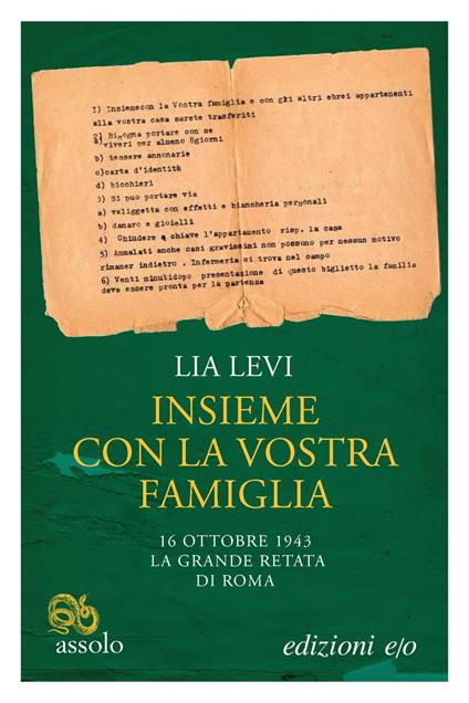Insieme con la vostra famiglia. 16 ottobre 1943 la grande retata di Roma - Lia Levi - ebook