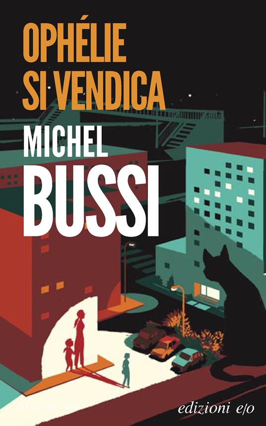 Ophélie si vendica - Michel Bussi - copertina