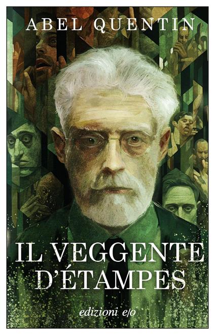 Il veggente d'Étampes - Abel Quentin,Allegri Giuseppe Giovanni - ebook