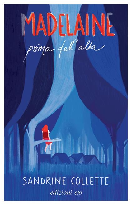 Madelaine prima dell'alba - Sandrine Collette - ebook