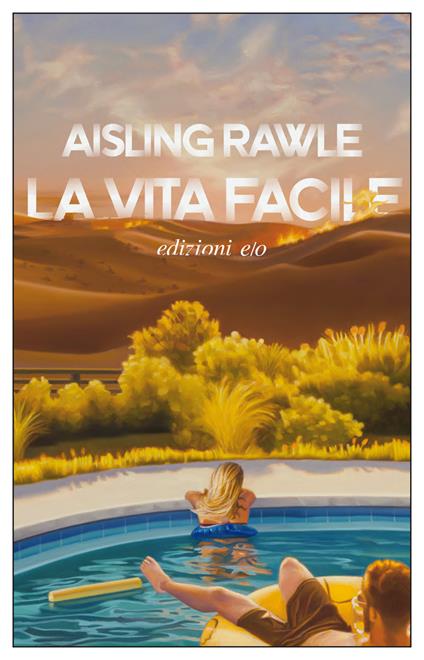 La vita facile - Aisling Rawle - copertina