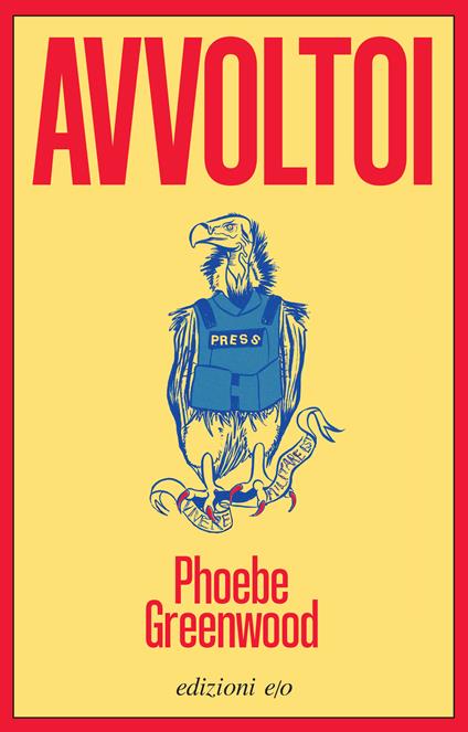 Avvoltoi - Phoebe Greenwood - copertina
